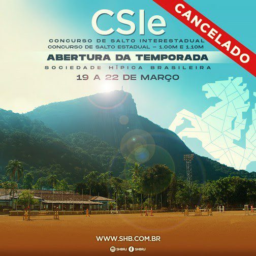 Cancelamento do CSI e CSE abertura da temporada SHB.